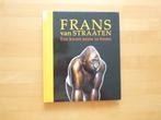 Frans van Straaten Een kwart eeuw in Brons, Ophalen of Verzenden, Zo goed als nieuw, Beeldhouwkunst