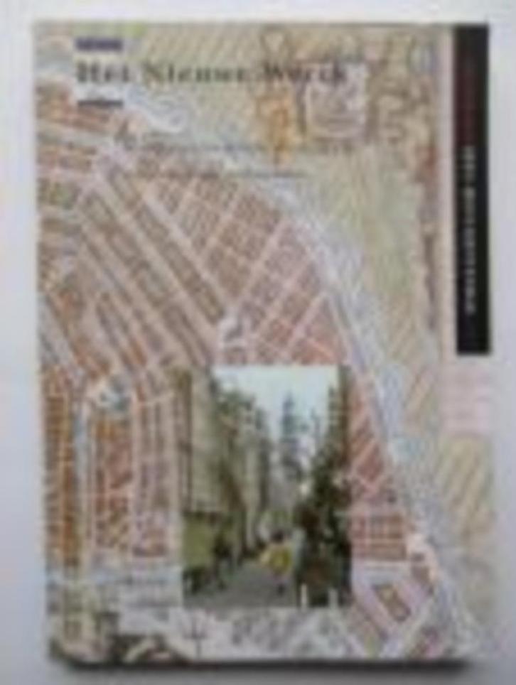 Het Nieuwe Werck - Olga van der Klooster ,& Michel Bakker, Boeken, Geschiedenis | Stad en Regio, Zo goed als nieuw, Ophalen of Verzenden
