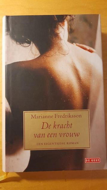 Marianne Fredriksson - De kracht van een vrouw beschikbaar voor biedingen