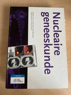 Nucleaire Geneeskunde Studieboek, Ophalen of Verzenden, Beta, Nieuw, HBO