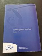 Voedingsleer (deel A) Reader NCOI opleidingen, Boeken, Studieboeken en Cursussen, Ophalen of Verzenden, Beta, Zo goed als nieuw