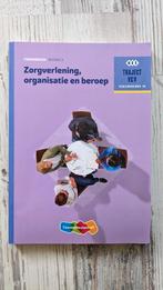 Zorgverlening, organisatie en beroep verzorgende IG MBO3, Boeken, Schoolboeken, Nederlands, Ophalen of Verzenden, Zo goed als nieuw