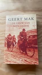 Geert Mak - De eeuw van mijn vader, Geert Mak, Ophalen of Verzenden, Zo goed als nieuw, Nederland