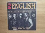 Bad English , John Waite – Time Stood Still, 7 inch, Single, Ophalen of Verzenden, Zo goed als nieuw