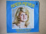 s3228 anita meyer - anita thats my name, Ophalen, Gebruikt, 7 inch, Single