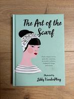 The Art of the scarf -Libby van der ploeg, Ophalen of Verzenden, Nieuw, Mode algemeen, Libby vanderploeg