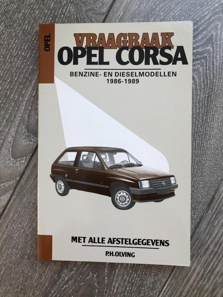 Vraagbaak Opel Corsa A Benzine- en Dieselmodellen 1986-1989, Auto diversen, Handleidingen en Instructieboekjes, Ophalen of Verzenden