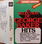 George Baker Hits - Cassetteband, Gebruikt, 1 bandje, Ophalen of Verzenden, Voorbespeeld