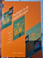 Techniek in de radiotherapie, Boeken, Ophalen of Verzenden, Zo goed als nieuw