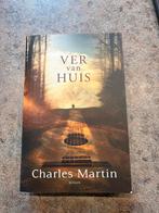 Ver van Huis - Charles Martin Roman, Verzenden, Zo goed als nieuw, Nederland