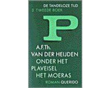 Onder het plaveisel het moeras - A.F.Th. van der Heijden beschikbaar voor biedingen