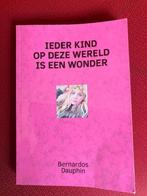 boek ieder kind op deze wereld is een wonder., Ophalen of Verzenden, Overige onderwerpen