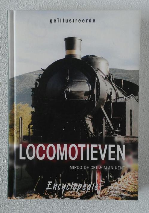 Geillustreerde Lokomotieven Encyclopedie, Hobby en Vrije tijd, Modeltreinen | H0, Zo goed als nieuw, Boek, Tijdschrift of Catalogus
