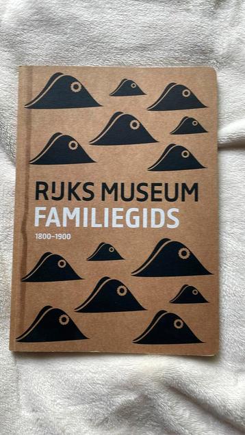Rijks museum familiegids - 1800-1900 beschikbaar voor biedingen