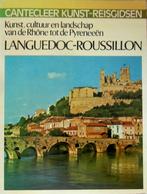 LANGUEDOC-ROUSSILLON. Landschap, kunst en cultuur, Boeken, Ophalen of Verzenden, Zo goed als nieuw, Europa, Overige merken