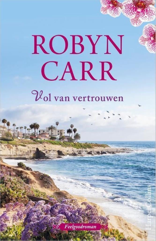 Robyn Carr- Vol van Vertrouwen, Boeken, Romans, Zo goed als nieuw, Verzenden