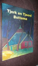 Tjerk en Tjeerd Bottema - Frédérique Bruyel-van der Palm., Ophalen of Verzenden, Zo goed als nieuw, Schilder- en Tekenkunst