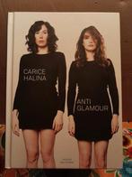 Halina Reijn - Antiglamour, Halina Reijn; Carice van Houten, Ophalen of Verzenden, Zo goed als nieuw, Mode algemeen