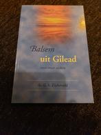 G.A. Zijderveld - Balsem uit Gilead, G.A. Zijderveld, Ophalen of Verzenden