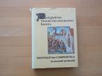Pelgrims door de eeuwen heen Santiago de Compostela in Boek, Ophalen of Verzenden, Zo goed als nieuw, Europa