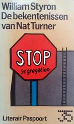 William Styron - De bekentenissen van Nat Turner, Boeken, Ophalen of Verzenden, Gelezen, Amerika