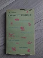 A. Koolhaas Poging tot instinct 1e eerste druk ! Compleet, Ophalen of Verzenden, Nederland, Anton Koolhaas, Gelezen