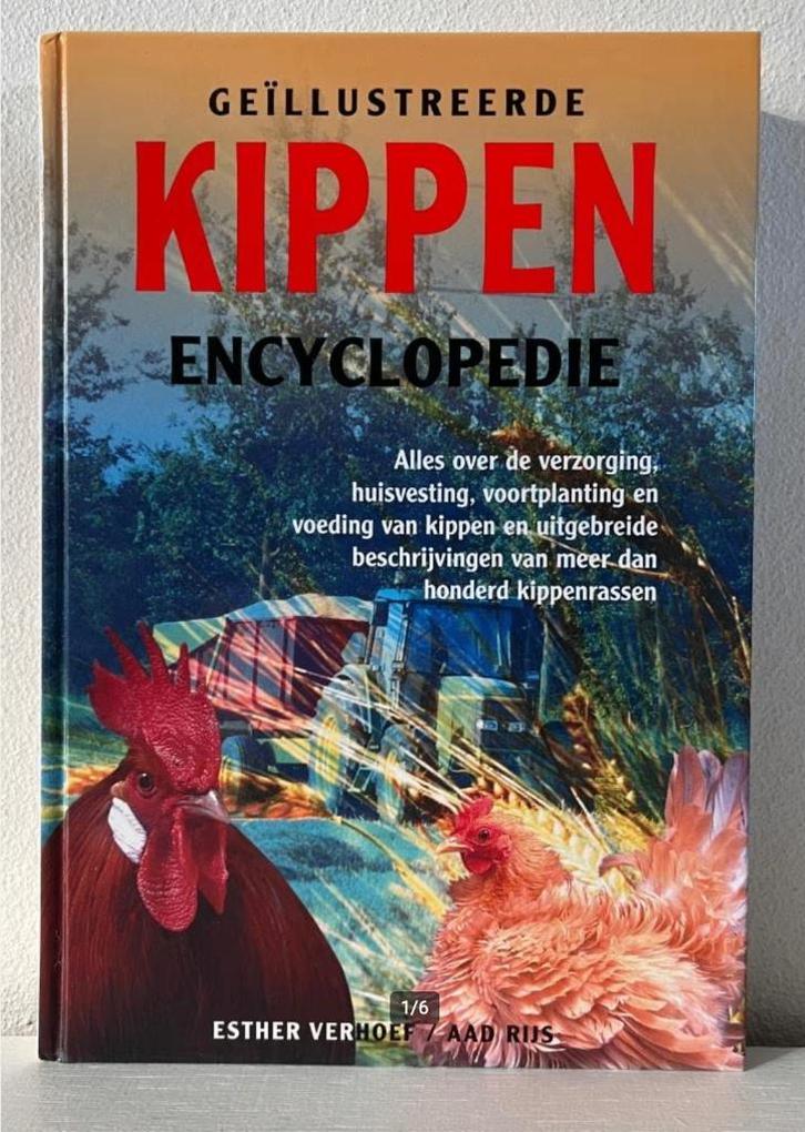 Geillustreerde kippen encyclopedie, Boeken, Dieren en Huisdieren, Zo goed als nieuw, Pluimvee, Ophalen of Verzenden