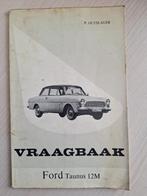 vraagbaak Ford Taunus 12M, Ophalen