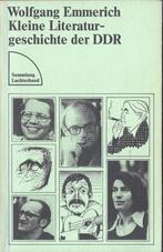 *KLEINE LITERATURGESCHICHTE der DDR * Wolfgang Emmerich, Zo goed als nieuw, Alpha, Wolfgang Emmerich, HBO