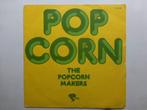 The Popcorn Makers. Popcorn. / Toad in the hole., Cd's en Dvd's, Vinyl Singles, Gebruikt, 7 inch, Single, Ophalen of Verzenden