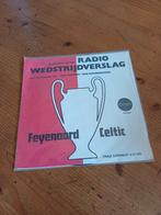 Single van radioverslag van feyenoord met celtic., Ophalen of Verzenden, Zo goed als nieuw, Overige formaten