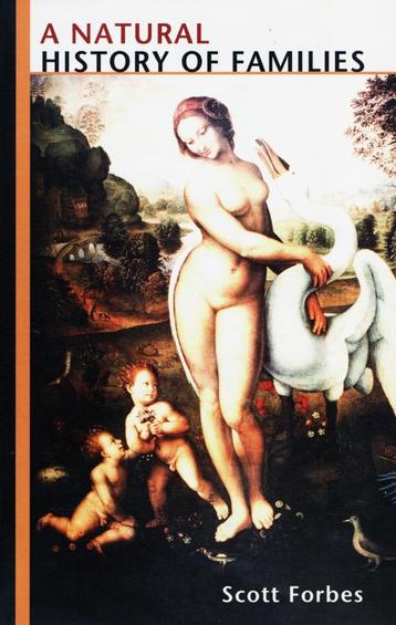 A Natural History of Families - Scott Forbes / 9780691130354 beschikbaar voor biedingen