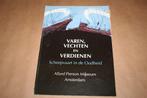Varen, vechten en verdienen – Scheepvaart in de oudheid, Boeken, Ophalen of Verzenden, 20e eeuw of later, Gelezen, Europa