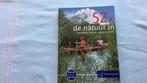 Petra de Hamer - 52x de natuur in, Overige merken, Fiets- of Wandelgids, Ophalen of Verzenden, Zo goed als nieuw