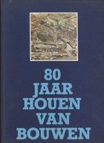 Dordrecht, Zwijndrecht, Bouwwerken, Tachtig jaar houen van, Boeken, Geschiedenis | Stad en Regio, Ophalen of Verzenden, 20e eeuw of later