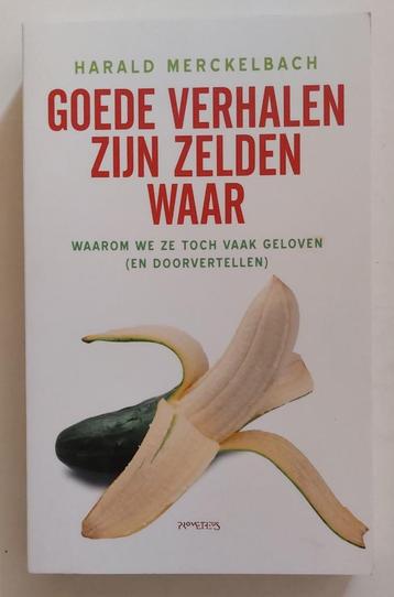 Goede verhalen zijn zelden waar, Harald Merkelbach