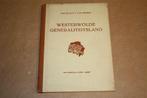 Westerwolde Generaliteitsland - 1948, Boeken, Ophalen of Verzenden, 20e eeuw of later, Gelezen