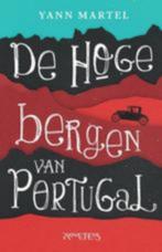 Yann martel: de hoge bergen van portugal, Ophalen of Verzenden, Europa overig, Zo goed als nieuw