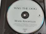 Mark Knopfler - Wag The Dog [Music From The Motion Picture], Ophalen of Verzenden, Zo goed als nieuw