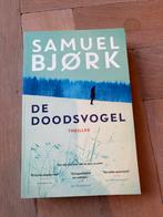 De Doodsvogel - Samuel Bjørk - Thriller, Ophalen of Verzenden, Gelezen, Scandinavië
