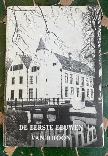 boek getiteld; De eerste eeuwen van Rhoon. beschikbaar voor biedingen