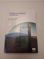 Dr. Pieternel Dijkstra - Evidence-based coachen, Dr. Pieternel Dijkstra; Dr. Eefje Rondeel, Ophalen of Verzenden, Zo goed als nieuw