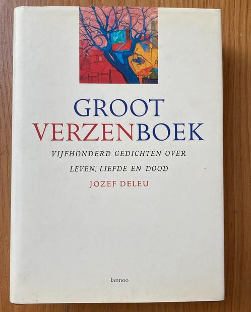 Groot verzenboek 500 gedichten-Jozef Deleu, Boeken, Gedichten en Poëzie, Nieuw, Meerdere auteurs, Ophalen of Verzenden