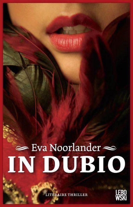 In Dubio - Eva Noorlander, Boeken, Thrillers, Gelezen, Nederland, Ophalen of Verzenden
