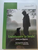 Luisteren is leuk! - Jolein van Weperen, Honden, Ophalen of Verzenden, Zo goed als nieuw, Jolein van Weperen