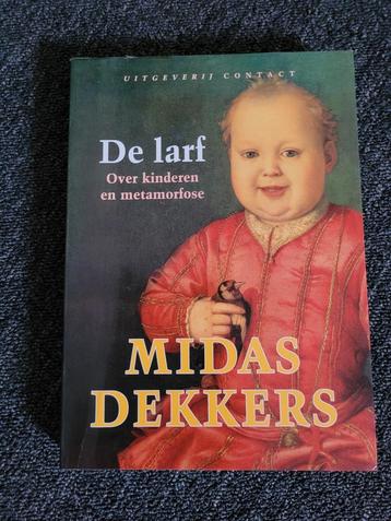 De Larf - Midas Dekkers beschikbaar voor biedingen
