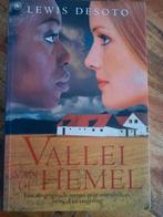 Lewis DeSoto - Vallei van de hemel, Boeken, Ophalen of Verzenden, Zo goed als nieuw, L. DeSoto
