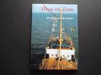 Hout en zout. Het leven op de kustvaart. Delfzijl Groningen, Boeken, 20e eeuw of later, Verzenden, Zo goed als nieuw, Zie beschrijving