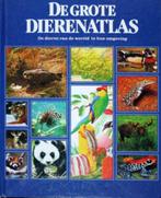 De grote dierenatlas., Ophalen of Verzenden, Zo goed als nieuw