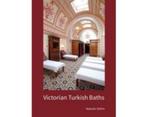 Victorian Turkish Baths Auteur: Malcolm Shifrin Taal: Engels, Boeken, Kunst en Cultuur | Beeldend, Grafische vormgeving, Zo goed als nieuw